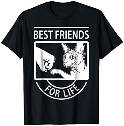 Sphynx Cat - Best Friends For Life T-shirt T-Shirt