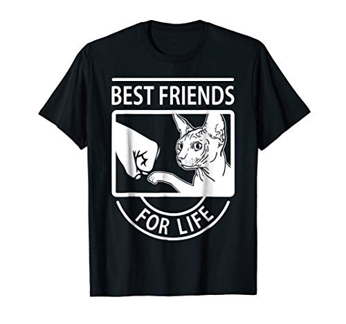 Sphynx Cat - Best Friends For Life T-shirt T-Shirt