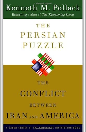Download The Persian Puzzle: The Conflict Between Iran and America PDF