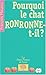 Pourquoi le chat ronronne-t-il ? by 