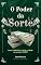 Livro O Poder da Sorte (Livros de Auto Ajuda por Gabriel Novaes)