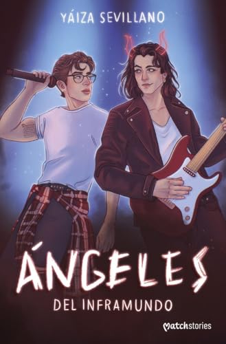 Ángeles del Inframundo (Matchstories Romántica Fantasy)