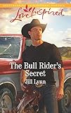 The Bull Rider's Secret: A Wholesome Western Romance (Colorado Grooms Book 3) by Jill Lynn