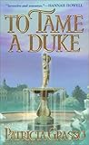 To Tame a Duke