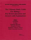 The Ultimate Study Guide for Biology : (Topics: Evolution, Ecology, Kingdom Bacteria, Kingdom Protista, Kingdom Fungi and Viruses, Plant Form and Function) Volume 2: Key Review Questions and Answers with Explanations, Leonardi, Patrick, 1933023015