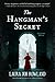 The Hangman's Secret: A Victorian Mystery by Laura Joh Rowland