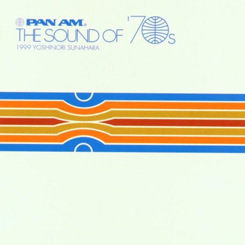 Yoshinori Sunahara - Pan Am: The Sound Of 