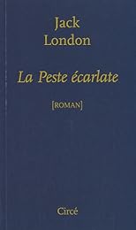 La  peste écarlate