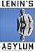 Lenin's Asylum by 