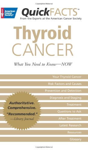 QuickFACTS™ Thyroid Cancer by American Cancer Society