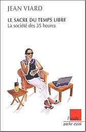 Le  sacre du temps libre