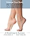 Resolving Plantar Fasciitis - A Roadmap to Success by
