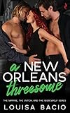 A New Orleans Threesome