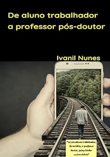 Livro De Aluno Trabalhador A Professor Pós-doutor