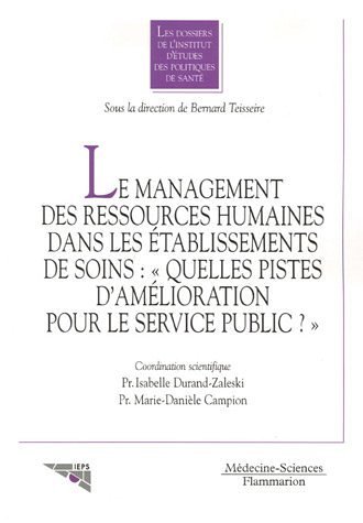 Le  management des ressources humaines dans les établissements de soins