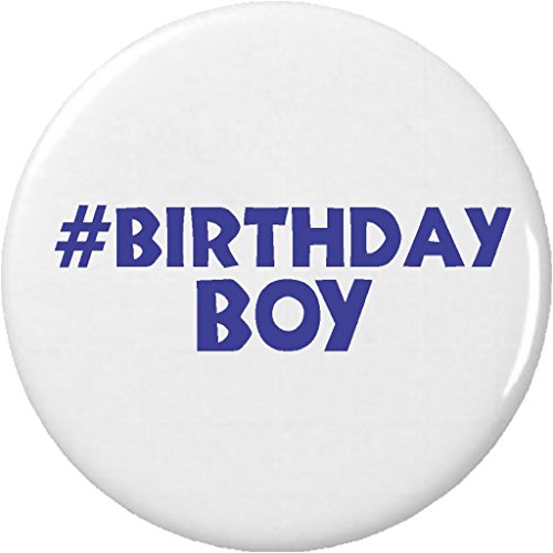# Birthday Boy (hashtag) 2.25â€ Large Pinback Button Pin Happy Celebrate Party
