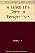 Jutland: The German Perspective by 