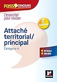 Pass'Concours - Attaché territorial/Attaché principal - Catégorie A - Entrainement et révision (Pass'Concours (19)) (French Edition) by