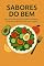 Livro Sabores do bem : Seu guia de alimentação saudável com receitas fáceis e deliciosas