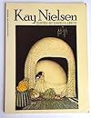 Kay Nielsen. Edited by David Larkin, introduction by Keith Nicholson