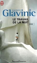 Le  travail de la nuit