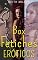 Livro Box Fetiches Eróticos : (Contos)