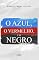 Livro O azul, o vermelho e o negro