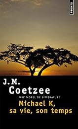 Michael K, sa vie, son temps