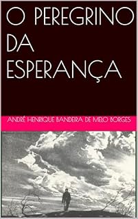Livro O PEREGRINO DA ESPERANÇA