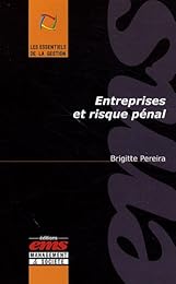 Entreprises et risque pénal