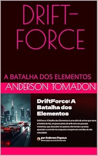 Livro DRIFT-FORCE: A BATALHA DOS ELEMENTOS