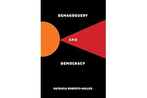 Demagoguery and Democracy