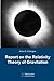 Report on The Relativity Theory of Gravitation