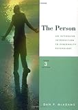 The Person: An Integrated Introduction to Personality Psychology, Third Edition