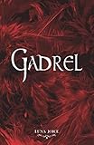GADREL (French Edition) by Luna Joice