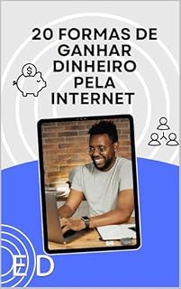 Livro 20 formas de ganhar dinheiro pela internet