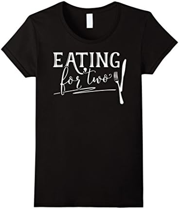 Women's Eating for Two - Pregnancy Annoucement Shirt for New Moms Large Black
