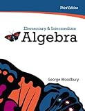 Elementary and Intermediate Algebra, Woodbury, George, 0321760204