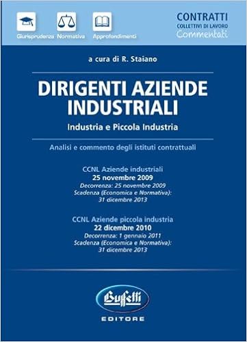 Amazon It Dirigenti Aziende Industriali Ccnl Commentato Staiano R Libri