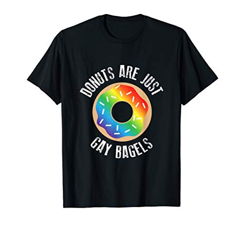 Funny Donut Shirt, Just Gay Bagels LGBTQ Pride Month Gift
