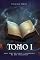 Livro Tomo I: Guia para Mestres e Jogadores de RPG Iniciantes