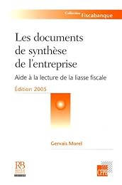 Les  documents de synthèse de l'entreprise