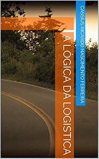 Livro A LÓGICA DA LOGISTICA