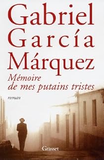 Livres Couvertures de Mémoire de mes putains tristes