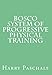 Bosco System of Progressive Physical Training by Harry Paschall
