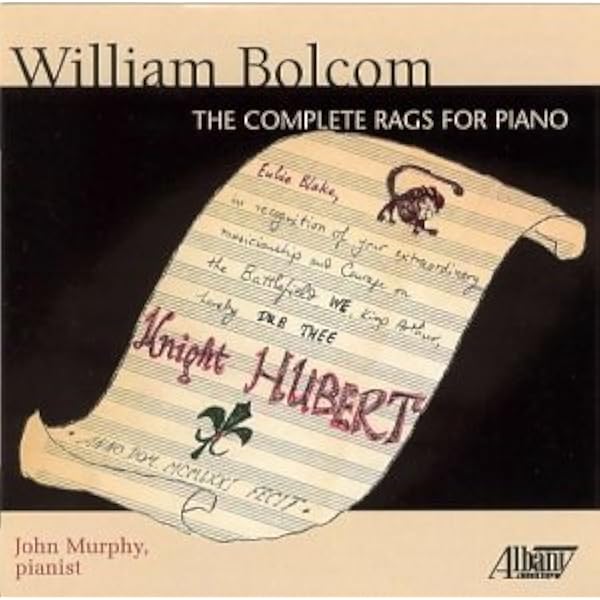William Bolcom John Murphy Bolcom The Complete Rags For Piano Amazon Com Music
