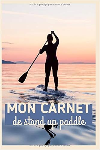 Mon carnet de stand up paddle: Amazon.es: Rg, Rg Etienne ...