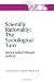 Scientific Rationality: The Sociological Turn (The Western Ontario Series in Philosophy of Science, 25)