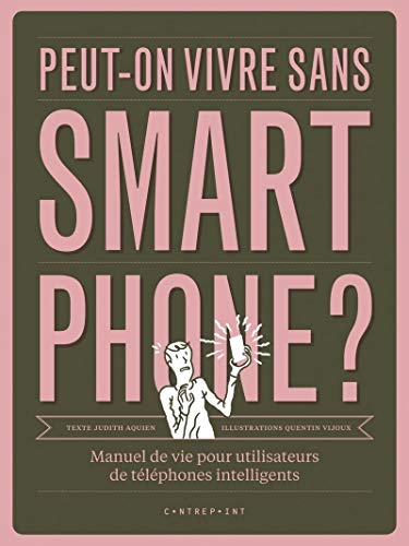 Peut-on vivre sans smartphone ? by 