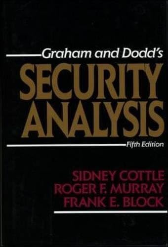 Graham and Dodd's Security Analysis